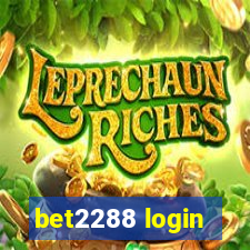 bet2288 login